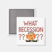 WELKE RECESSIE???? Magneet (Voorkant / Achterkant)