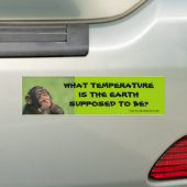 Welke temperatuur moet de aarde zijn? bumpersticker (Op auto)
