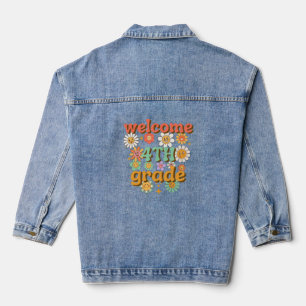 WELKOM 4DE KLAS  TERUG NAAR SCHOOL EERSTE DAG SCHO DENIM JACKET