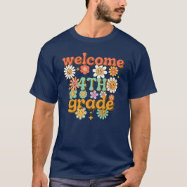 WELKOM 4DE KLAS  TERUG NAAR SCHOOL EERSTE DAG SCHO T-SHIRT