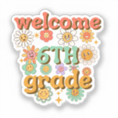 welkom 6e leerjaar, eerste schooldag, welkom sticker (Voorkant)