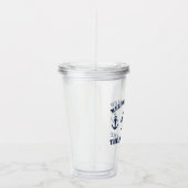Welkom aan boord van zeeschepen en scheepswielen acryl drinkbeker (Rechts)