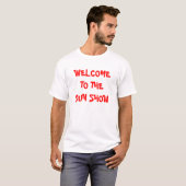 WELKOM AAN HET SHOW VAN DE PISTOOL T-SHIRT (Voorkant volledig)