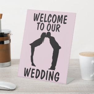 WELKOM AAN ONZE WEDING, PEDESTALE SIGN RECLAMEBORD MET VOETSTUK
