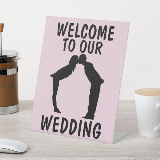 WELKOM AAN ONZE WEDING, PEDESTALE SIGN RECLAMEBORD MET VOETSTUK (Insitu)
