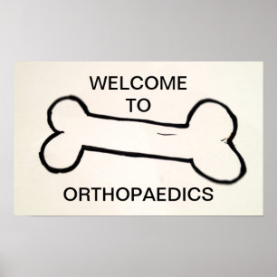 WELKOM AAN ORTHOPEDICS - POSTER