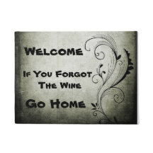 Welkom als je de wijn vergeet, ga naar huis Fancy