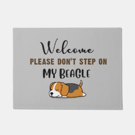 Welkom alsjeblieft, stap niet op mijn beagle deurmat