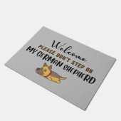 Welkom alsjeblieft, stap niet op mijn Duitse Sheph Deurmat (Schuin)