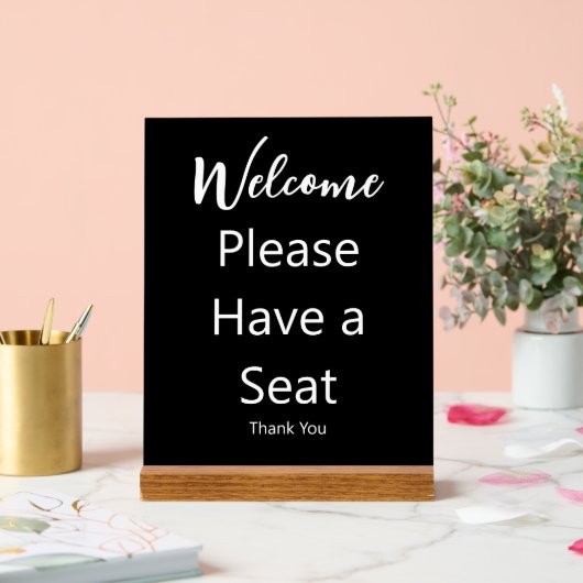 Welkom Alstublieft Neem een stoel Dank u Zwart & W Acryl Bord (Huwelijk)
