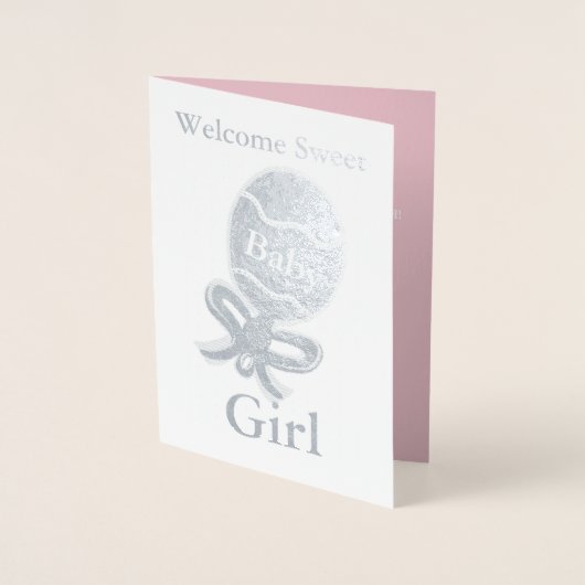Welkom Baby Meisje Zilveren Folie Wenskaart Folie Kaarten (Voorkant)