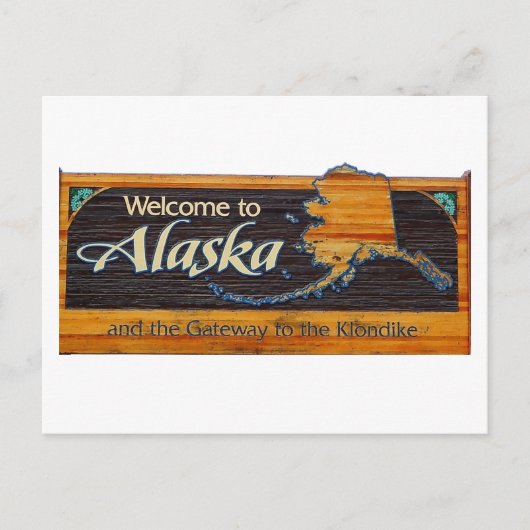 Welkom bij Alaska Sign Briefkaart (Voorkant)