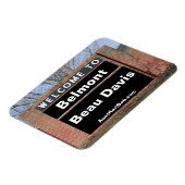 WELKOM BIJ Belmont Beau Davis Flexible Magneet (Linkerzijde)