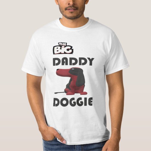 WELKOM BIJ BIG DADDY DOGGIE T-SHIRT (Voorkant)
