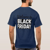 Welkom bij Black Friday T-shirt (Achterkant)