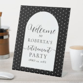 Welkom bij Black Text Script Retiting Party Reclamebord Met Voetstuk (Insitu)