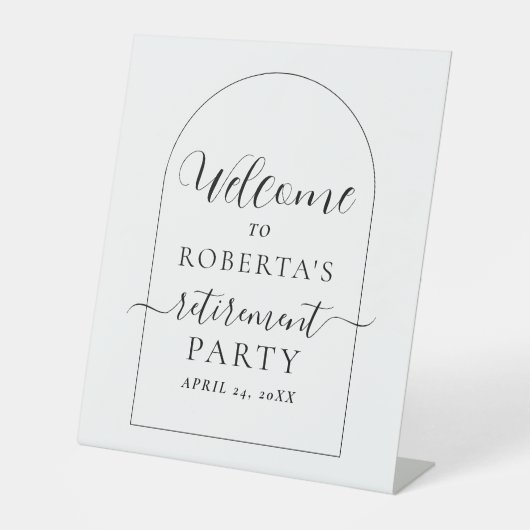 Welkom bij Boho Text Script Retirement Party Reclamebord Met Voetstuk (Voorkant)