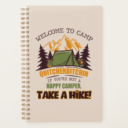 Welkom bij Camp Quitcherbitchin Happy Camper Planner (Voorkant)