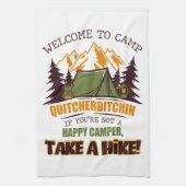 Welkom bij Camp Quitcherbitchin Happy Camper Theedoek (Verticaal)