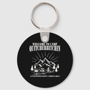 Welkom bij Camp Quitcherin Sleutelhanger