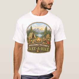 Welkom bij Camp Take-A-Hike T-shirt