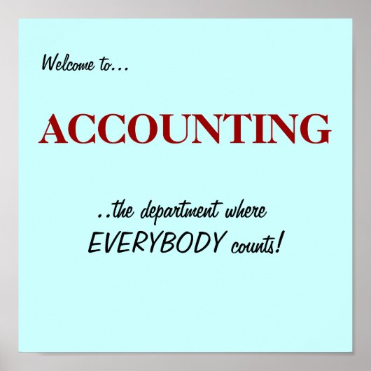 Welkom bij de ACCOUNTING-AFDELING.. Poster (Voorkant)