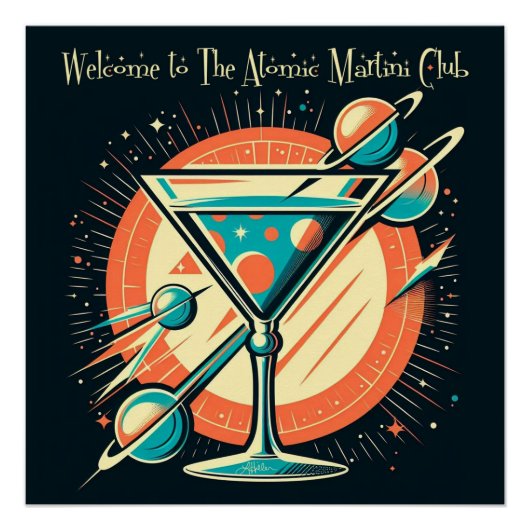 Welkom bij de Atomic Martini Club Space Age Perfect Poster (Voorkant)