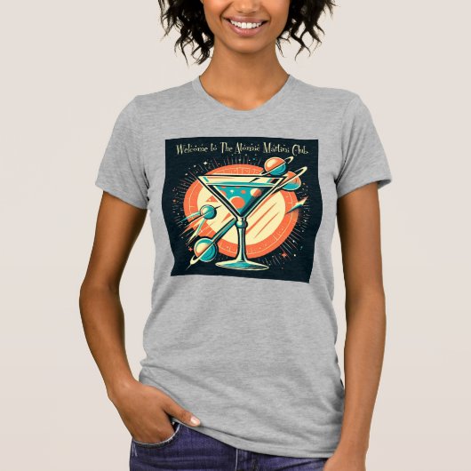 Welkom bij de Atomic Martini Club Space Age T-shirt (Voorkant)