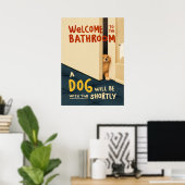 Welkom bij de Badkamerhond Poster (Thuiskantoor)