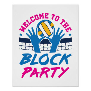 Welkom bij de Block Party Volleybal Speler Grappig Perfect Poster