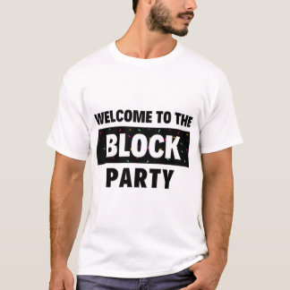 Welkom bij de Blokpartij T-shirt