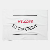 Welkom bij de Circus Kitchen Towel Theedoek (Horizontaal)