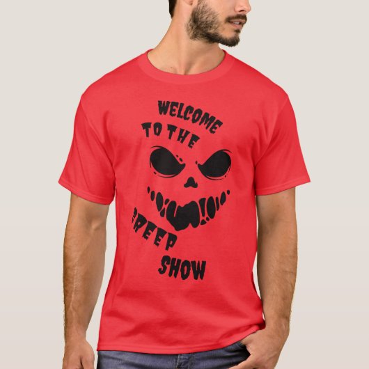 Welkom bij de Creep Show Funny Halloween T-shirt (Voorkant)