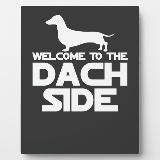 Welkom bij de Dachshund kant Fotoplaat (Voorkant)