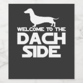 Welkom bij de Dachshund kant Wijn Etiket (Enkel label)