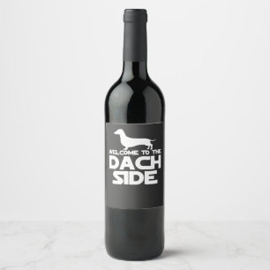 Welkom bij de Dachshund kant Wijn Etiket