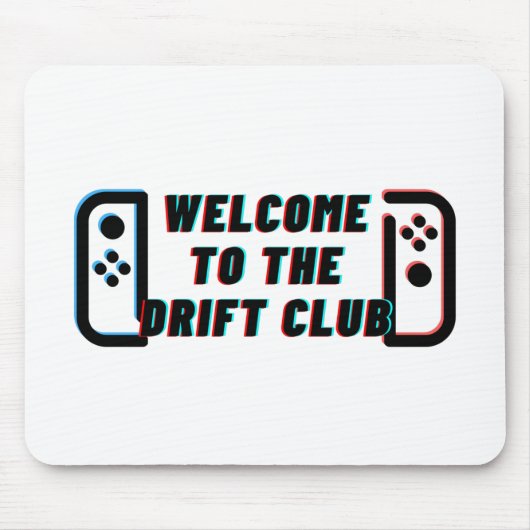 Welkom bij de Drift Club Muismat (Voorkant)