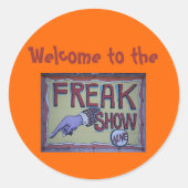 Welkom bij de freakshow sticker (Voorkant)