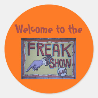 Welkom bij de freakshow sticker