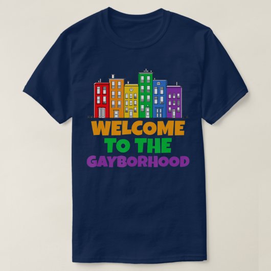 Welkom bij de Gayborhood Funny LGB Pride Rainbow T-shirt (Design voorkant)