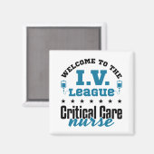 Welkom bij de I.V. League Critical Care Nurse Magneet (Voorkant / Achterkant)