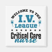 Welkom bij de I.V. League Critical Care Nurse Magneet (Voorkant)