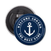 Welkom bij de naam van de aangepaste boot nautisch button flesopener (Voorkant)