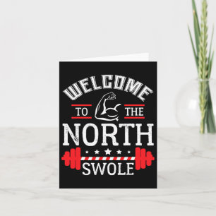 Welkom bij de North Swole Funny Gym Workout Chri Kaart