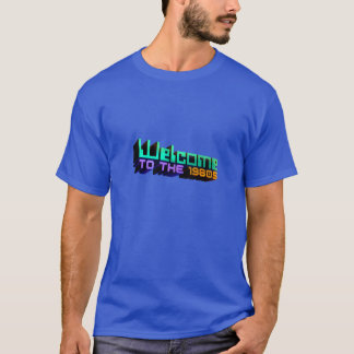 "Welkom bij de Shirten van de jaren tachtig" T-shirt