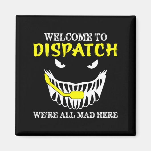 Welkom bij Dispatch Funny 911 Dispatch Halloween S Magneet (Voorkant)
