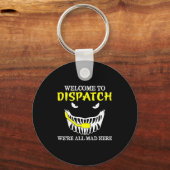 Welkom bij Dispatch Funny 911 Dispatch Halloween S Sleutelhanger (Voorkant)