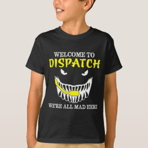 Welkom bij Dispatch Funny 911 Dispatch Halloween S T-shirt