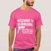 Welkom bij Florida Pro Pistool T-shirt (Voorkant)