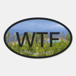 Welkom bij Fraser Ovale Sticker